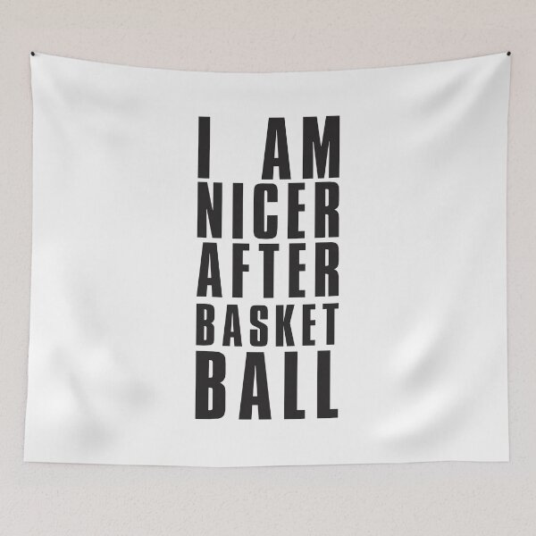 Item preview, I Am Nicer After Basketball  designed and sold by caiquefelino15.