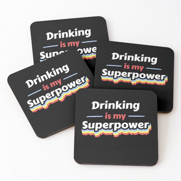 Item preview, Drinking is my Superpower designed and sold by razvigod.
