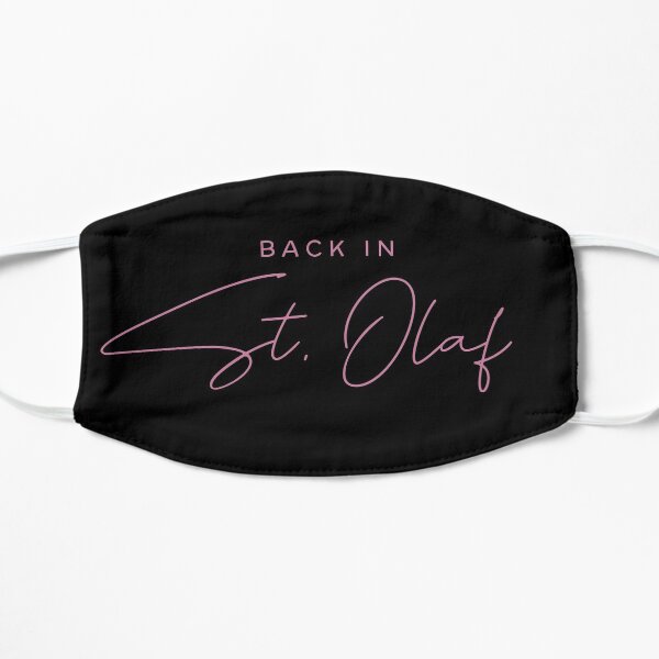 Back in St. Olaf! Flat Mask