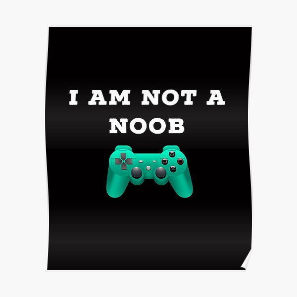 Noob New Posters Redbubble - noob vs pro 2017 for noob army roblox