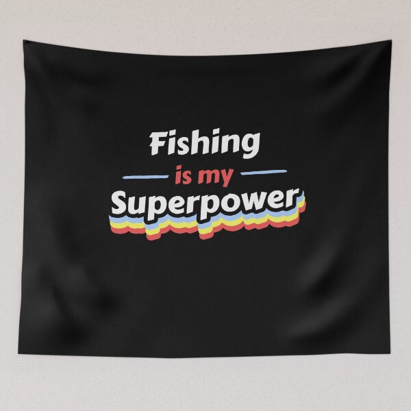 Item preview, Fishing is my Superpower designed and sold by razvigod.