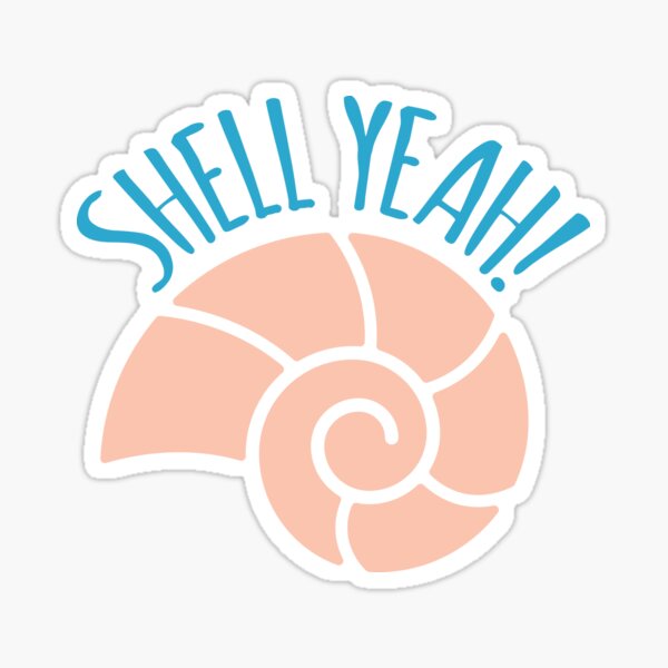 Shell Yeah Funny Beach Pun Sticker