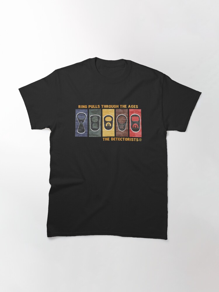 Thumbnail 3 of 7, Classic T-Shirt, Detectorists Ring Pulls Through The Ages Eye Voodoo Vintage Edition designed and sold by eyevoodoo.