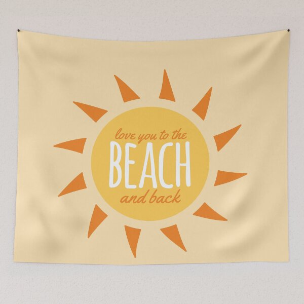 Item preview, Love You To The Beach And Back designed and sold by oddmatter.