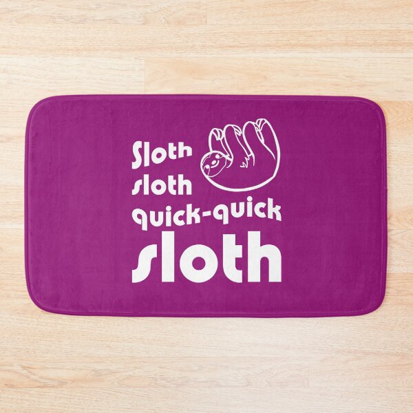 Item preview, Sloth sloth quick quick sloth funny ballroom dance designed and sold by NaughtyGoose.