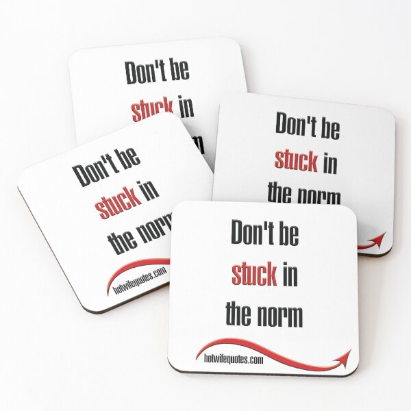Item preview, Don't be stuck in the norm designed and sold by hotwifequotes.