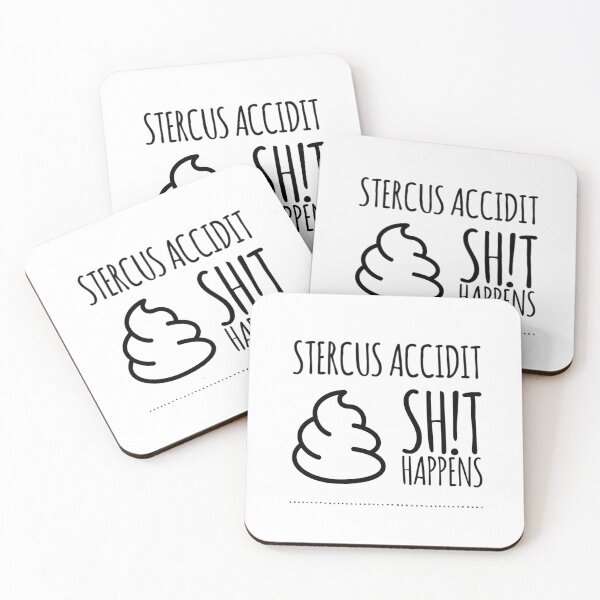 Item preview, Stercus accidit (Latin) - Sh!t happens designed and sold by Jajamon.