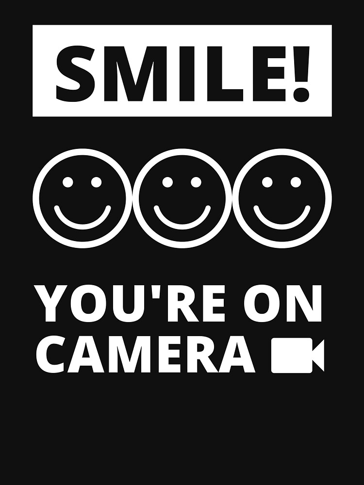 Smile You're On Camera by m95sim