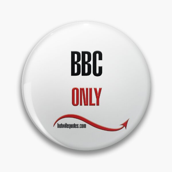 Item preview, BBC ONLY designed and sold by hotwifequotes.