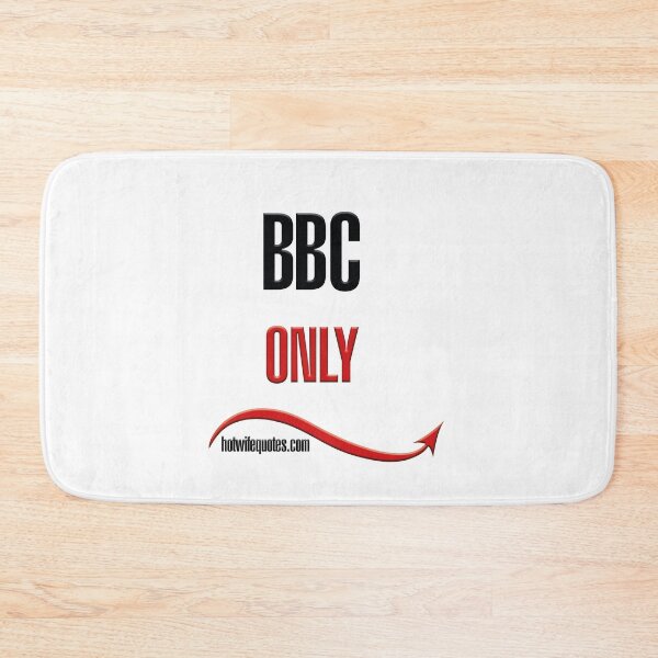 Item preview, BBC ONLY designed and sold by hotwifequotes.