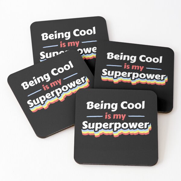 Item preview, Being Cool is my Superpower designed and sold by razvigod.