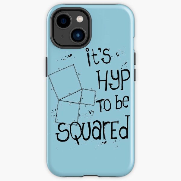 It's Hyp to be Squared (black) iPhone Tough Case