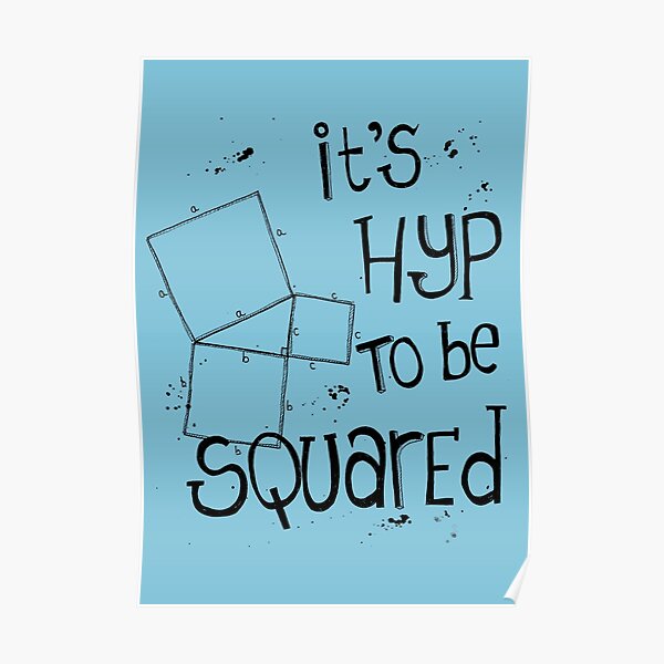 It's Hyp to be Squared (black) Poster