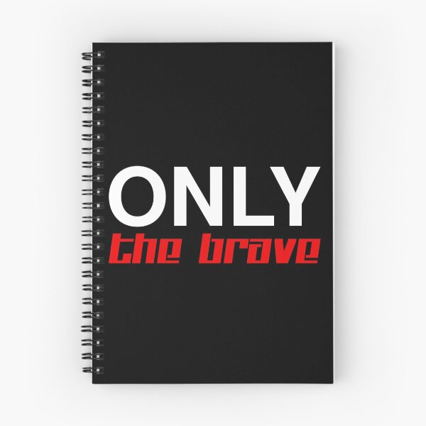 Item preview, Only the brave designed and sold by mdcreations.