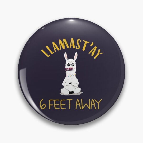 Item preview, llamast'ay feet away: Humour Quote stay designed and sold by ELmezz.