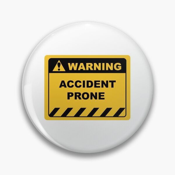 Item preview, Human Warning Label / Sign ACCIDENT PRONE Sayings Sarcasm Humor Quotes designed and sold by ColorMeHappy123.