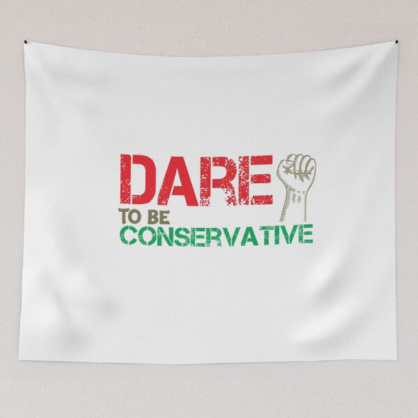 Item preview, Dare To Be Conservative designed and sold by awesomedraw.