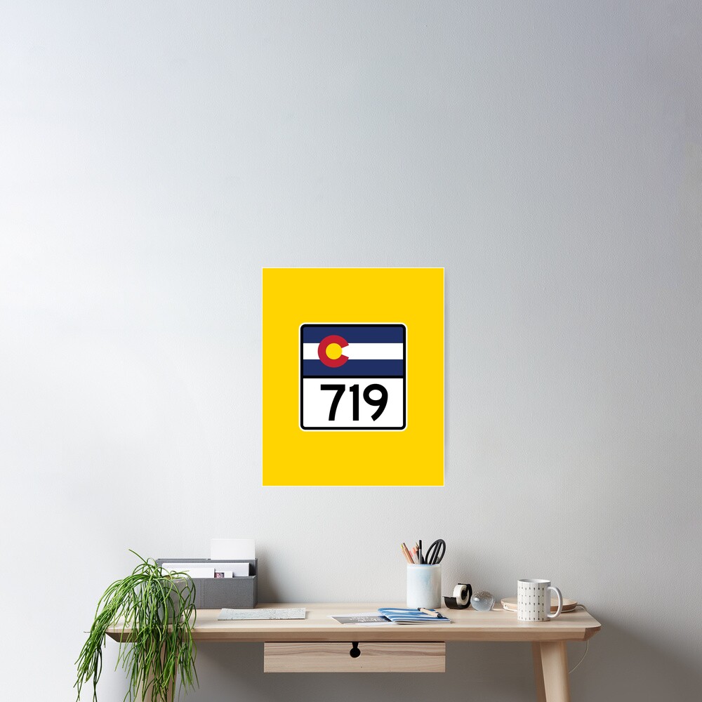 colorado-state-route-719-area-code-719-poster-by-srnac-redbubble