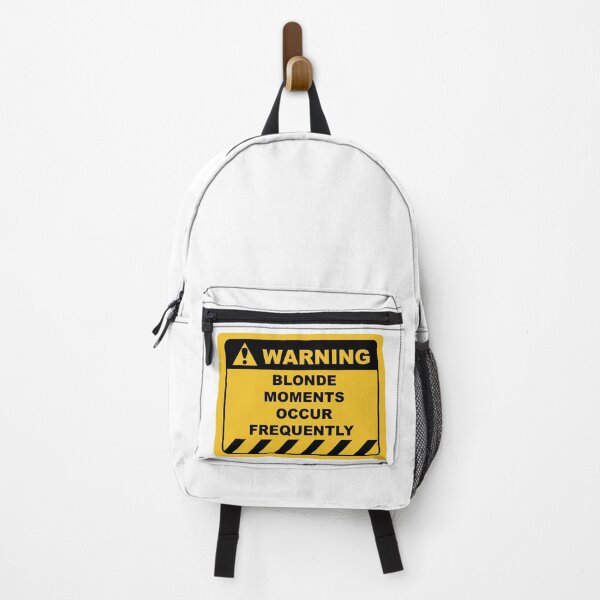 Item preview, Human Warning Label / Sign BLONDE MOMENTS MAY OCCUR FREQUENTLY Sayings Sarcasm Humor Quotes designed and sold by ColorMeHappy123.