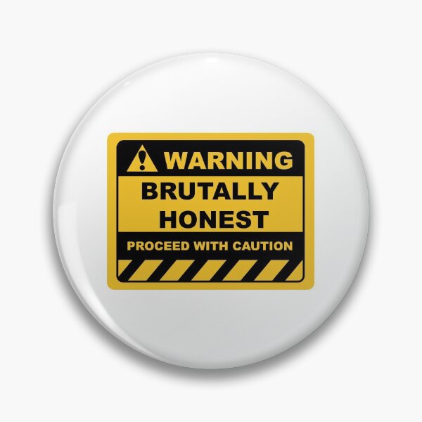 Item preview, Funny Human Warning Label / Sign BRUTALLY HONEST Sayings Sarcasm Humor Quotes designed and sold by ColorMeHappy123.