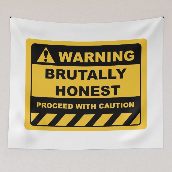 Item preview, Funny Human Warning Label / Sign BRUTALLY HONEST Sayings Sarcasm Humor Quotes designed and sold by ColorMeHappy123.
