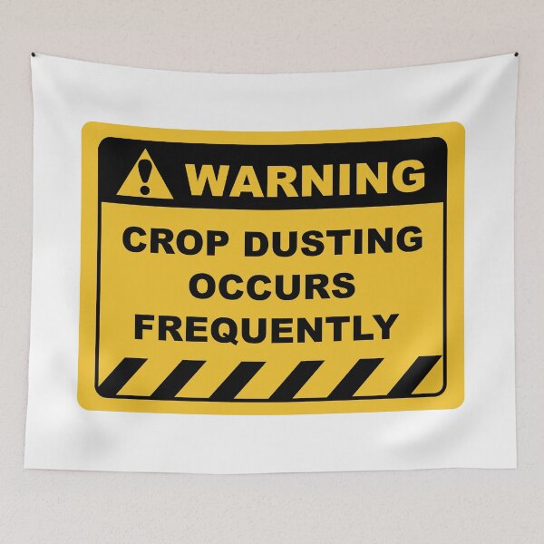 Item preview, Funny Human Warning Label / Sign CROP DUSTING OCCURS FREQUENTLY Sayings Sarcasm Humor Quotes designed and sold by ColorMeHappy123.