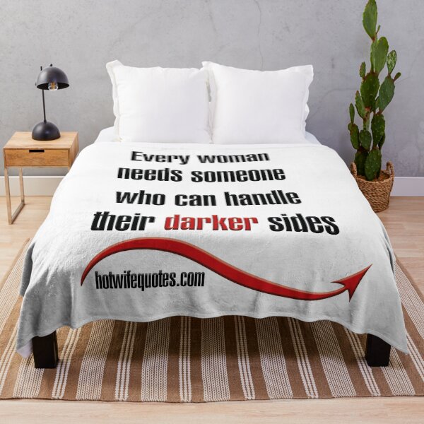 Item preview, Every woman needs someone who can handle their darker sides designed and sold by hotwifequotes.