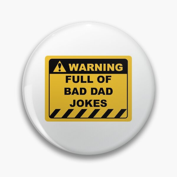 Item preview, Funny Human Warning Label / Sign FULL OF BAD DAD JOKES Sayings Sarcasm Humor Quotes designed and sold by ColorMeHappy123.