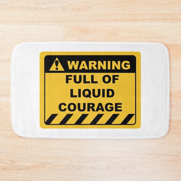 Item preview, Funny Human Warning Label / Sign FULL OF LIQUID COURAGE Sayings Sarcasm Humor Quotes designed and sold by ColorMeHappy123.