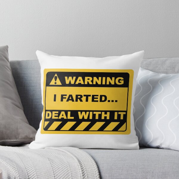 Item preview, Funny Human Warning Label / Sign I FARTED DEAL WITH IT Sayings Sarcasm Humor Quotes designed and sold by ColorMeHappy123.