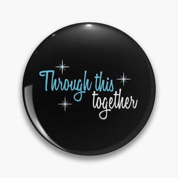 Item preview, Through this together designed and sold by ozumdesigns.