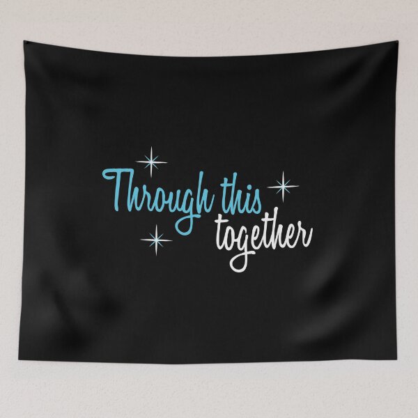 Item preview, Through this together designed and sold by ozumdesigns.