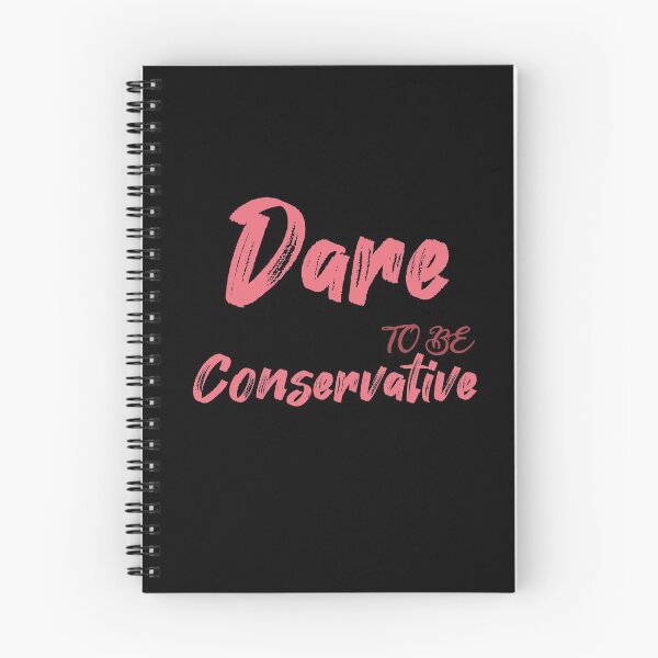 Item preview, Dare To Be Conservative designed and sold by awesomedraw.