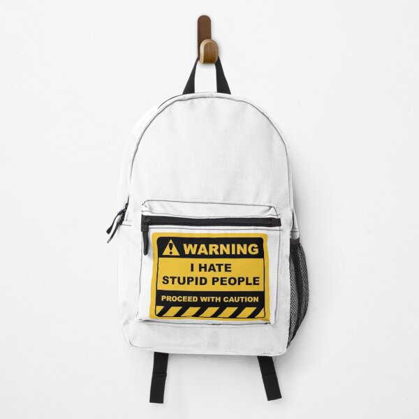Item preview, Funny Human Warning Label / Sign I HATE STUPID PEOPLE Sayings Sarcasm Humor Quotes designed and sold by ColorMeHappy123.