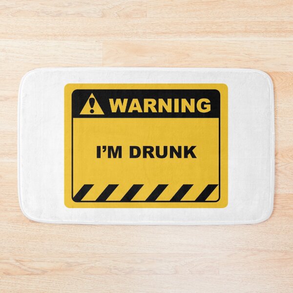 Item preview, Funny Human Warning Label / Sign I'M DRUNK Sayings Sarcasm Humor Quotes designed and sold by ColorMeHappy123.