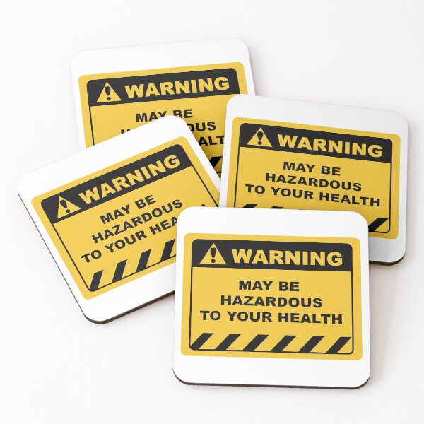 Item preview, Funny Human Warning Label / Sign MAY BE HAZARDOUS TO YOUR HEALTH Sayings Sarcasm Humor Quotes designed and sold by ColorMeHappy123.
