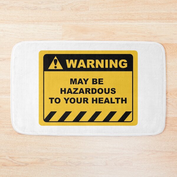 Item preview, Funny Human Warning Label / Sign MAY BE HAZARDOUS TO YOUR HEALTH Sayings Sarcasm Humor Quotes designed and sold by ColorMeHappy123.