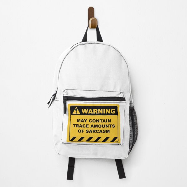 Item preview, Funny Human Warning Label / Sign MAY CONTAIN TRACE AMOUNTS OF SARCASM Sayings Sarcasm Humor Quotes designed and sold by ColorMeHappy123.