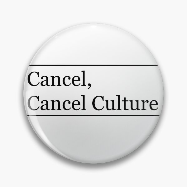 Item preview, Cancel, Cancel Culture designed and sold by krisola.