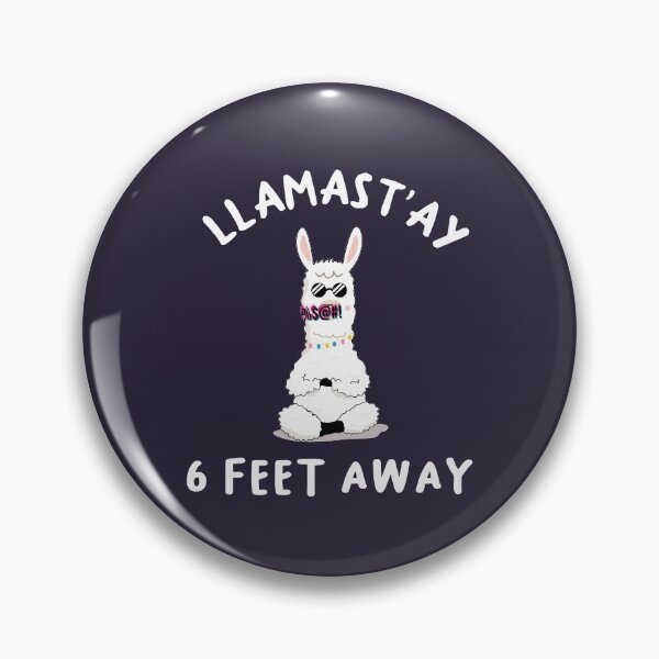 Item preview, llamast'ay feet away: Humour Quote stay designed and sold by ELmezz.