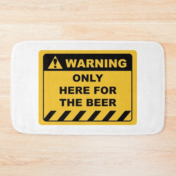 Item preview, Funny Human Warning Label / Sign ONLY HERE FOR THE BEER Sayings Sarcasm Humor Quotes designed and sold by ColorMeHappy123.