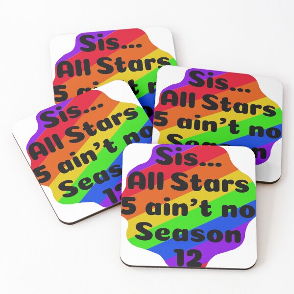 Item preview, Sis... All Stars 5 ain’t no Season 12 designed and sold by MamaODea.