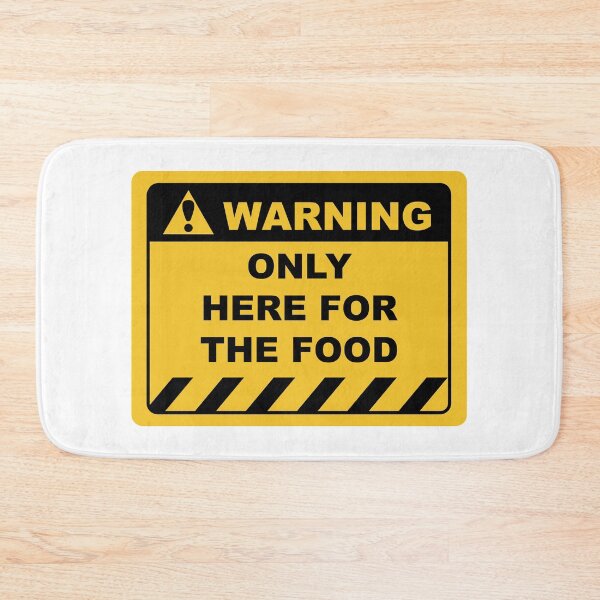 Item preview, Funny Human Warning Label / Sign ONLY HERE FOR THE FOOD Sayings Sarcasm Humor Quotes designed and sold by ColorMeHappy123.
