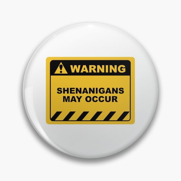 Item preview, Funny Human Warning Label / Sign SHENANIGANS MAY OCCUR Sayings Sarcasm Humor Quotes designed and sold by ColorMeHappy123.