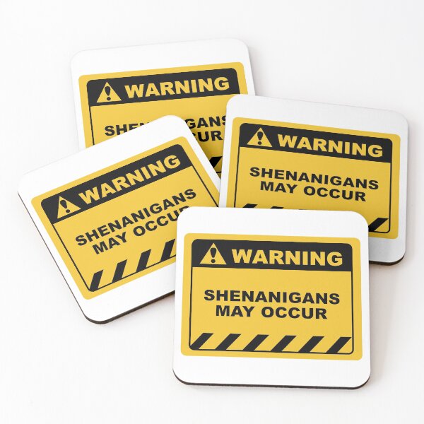 Item preview, Funny Human Warning Label / Sign SHENANIGANS MAY OCCUR Sayings Sarcasm Humor Quotes designed and sold by ColorMeHappy123.