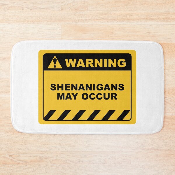 Item preview, Funny Human Warning Label / Sign SHENANIGANS MAY OCCUR Sayings Sarcasm Humor Quotes designed and sold by ColorMeHappy123.