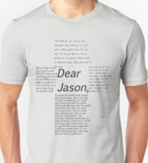 Dear Jason, Slim Fit T-Shirt