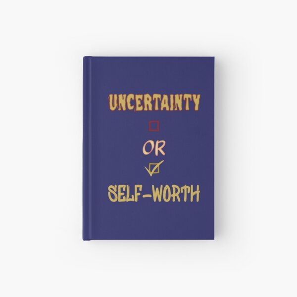 Item preview, Uncertainty or self-worth / Choose for life designed and sold by madrigenum.