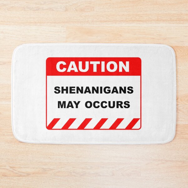 Item preview, Funny Human Caution Label / Sign SHENANIGANS MAY OCCUR Sayings Sarcasm Humor Quotes designed and sold by ColorMeHappy123.