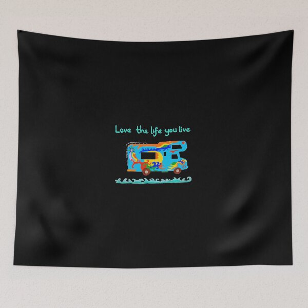 Item preview, Love the Life you Live. Camper designed and sold by CatchLeivers.